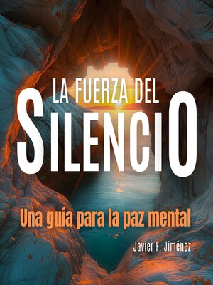 cover image of La Fuerza del Silencio